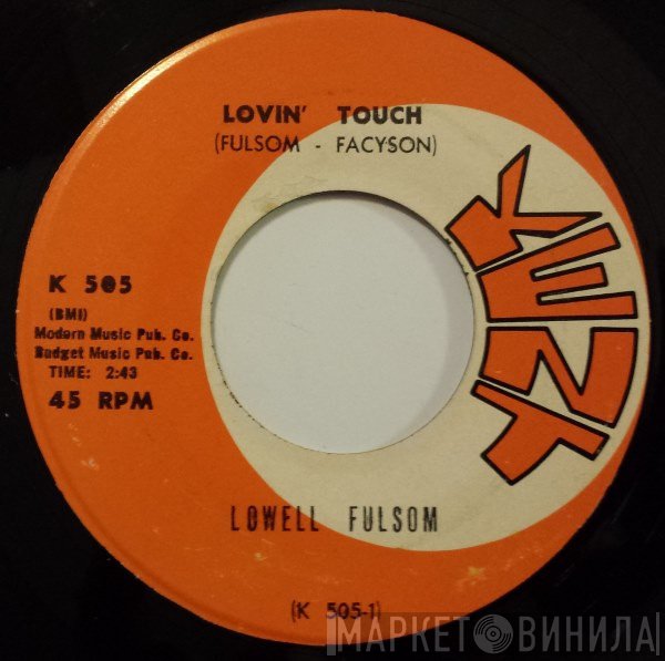 Lowell Fulson - Lovin' Touch