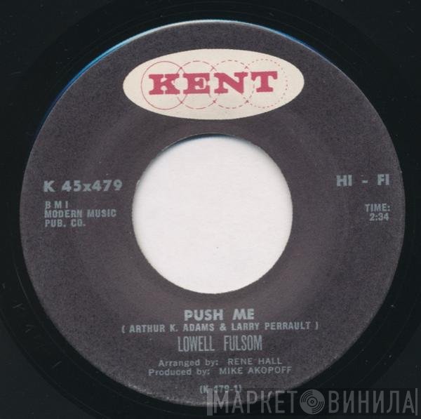 Lowell Fulson  - Push Me