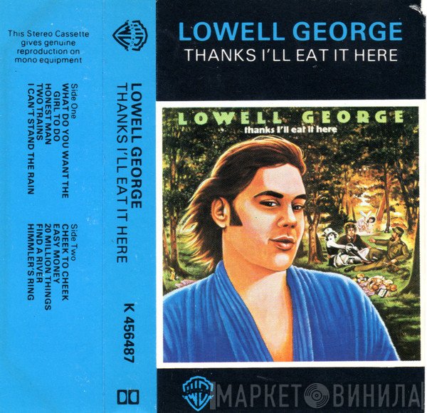 Lowell George - Thanks I'll Eat It Here