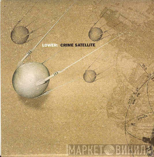 Lower  - Crime Satellite