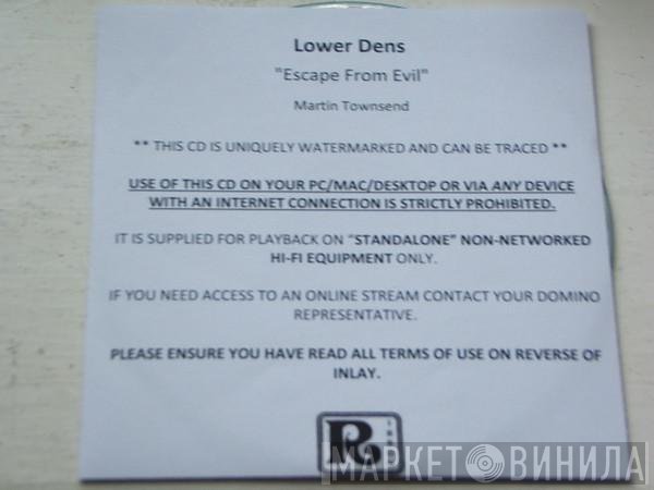Lower Dens  - Escape From Evil