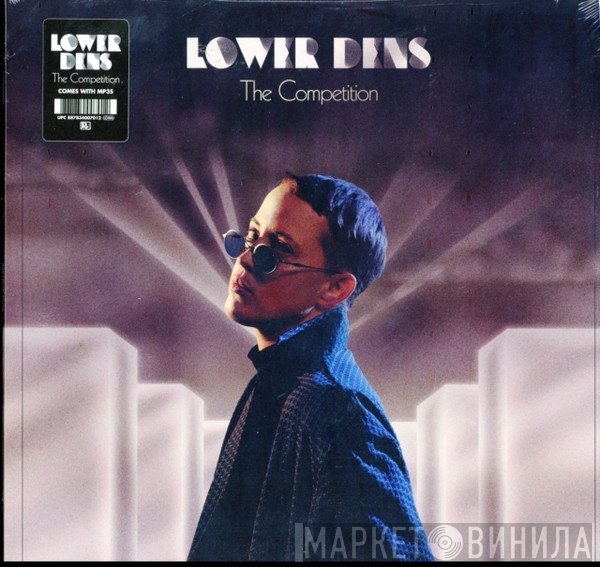 Lower Dens  - The Competition