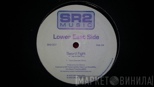 Lower East Side - Sword Fight