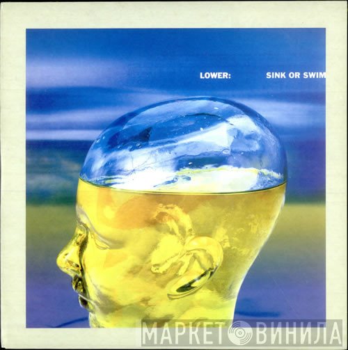 Lower  - Sink Or Swim