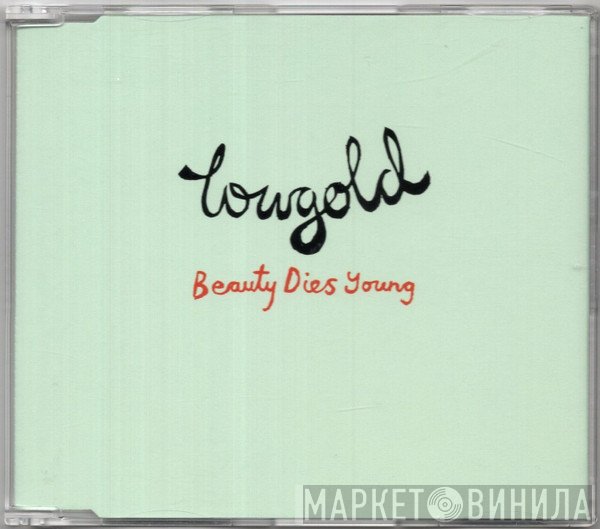 Lowgold - Beauty Dies Young