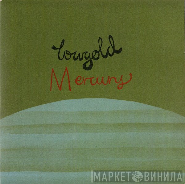 Lowgold - Mercury