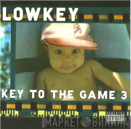 Lowkey  - Key To The Game 3
