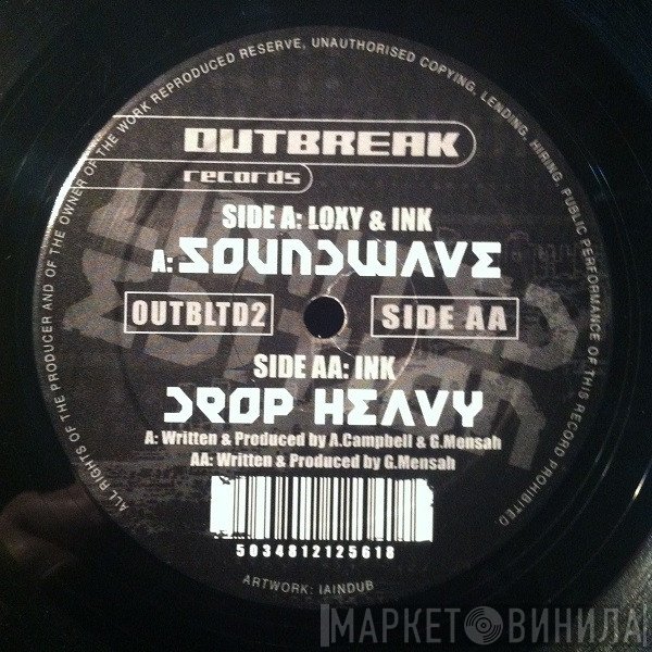 Loxy & Ink, DJ Ink - Soundwave / Drop Heavy