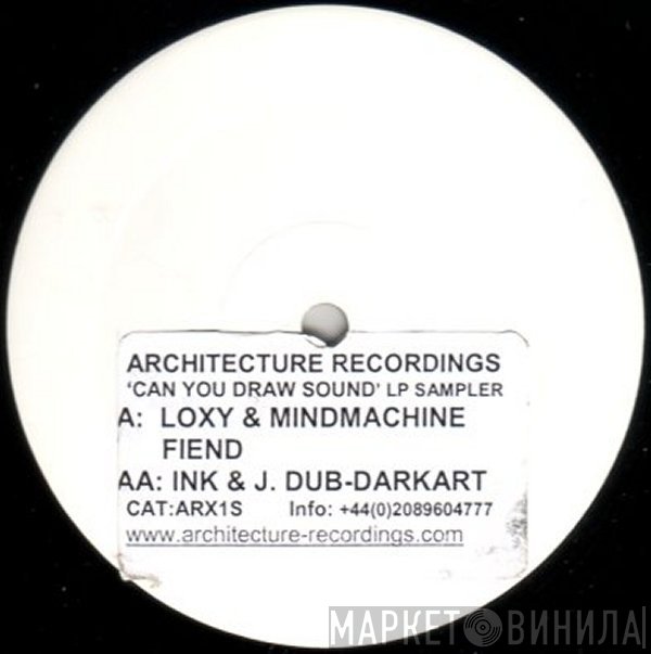 Loxy, Mindmachine, Ink & J. Dub - Can You Draw Sound LP Sampler