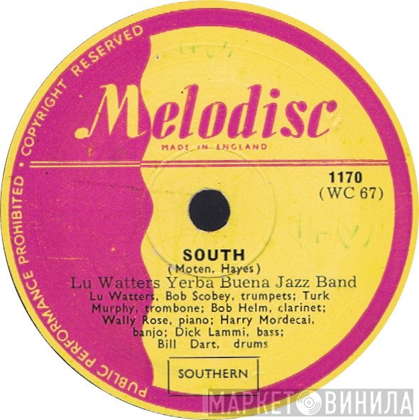 Lu Watters And The Yerba Buena Jazz Band - South / Richard M. Jones Blues