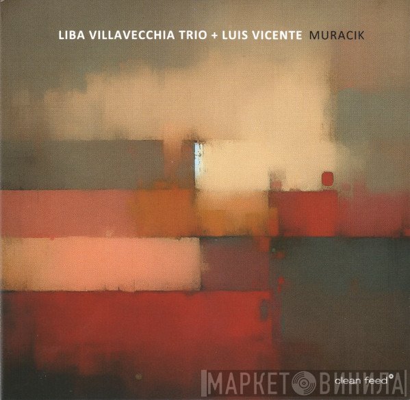 Luís Vicente, Liba Villavecchia Trio - Muracik