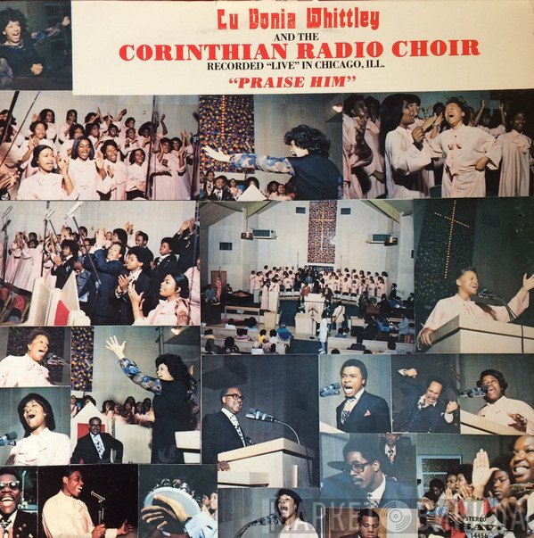 LuVonia Whittley, The Corinthian Radio Choir - Praise Him