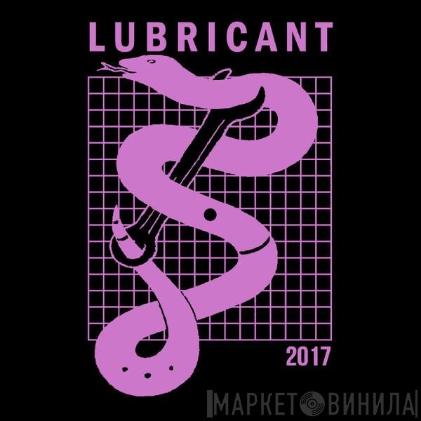 Lubricant   - 2017