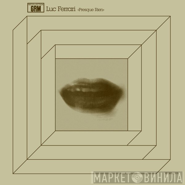 Luc Ferrari  - Presque Rien
