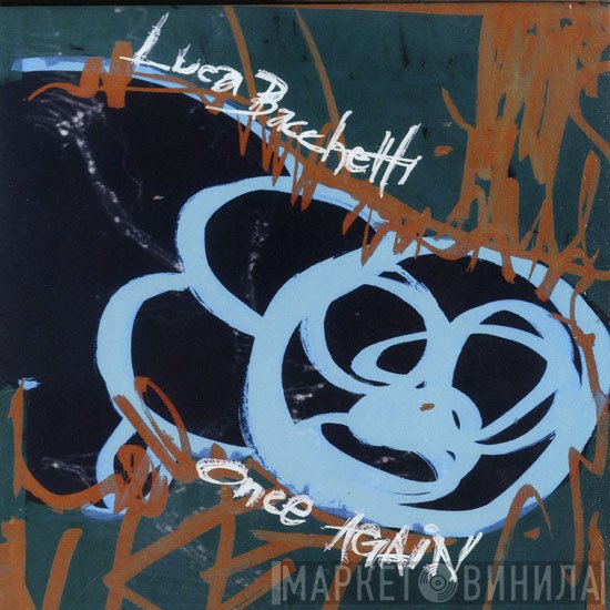 Luca Bacchetti - Once Again