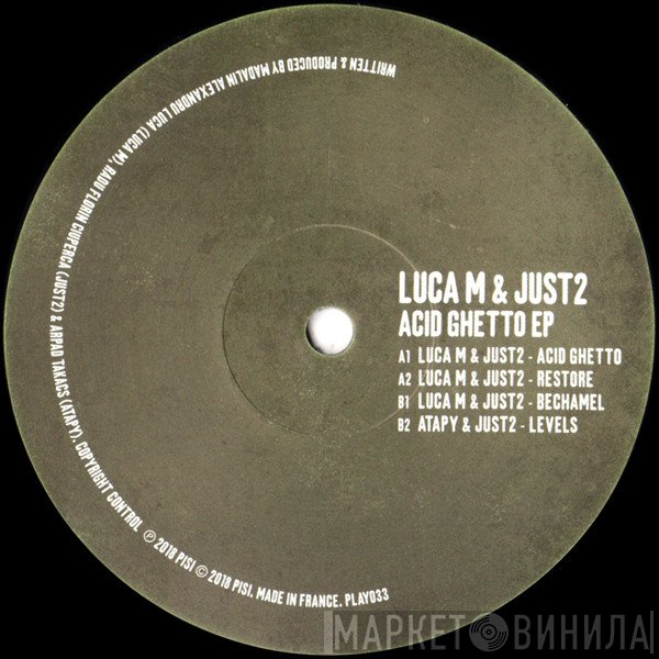 Luca M & JUST2 - Acid Ghetto EP