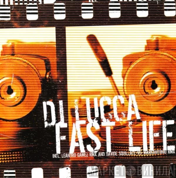 Lucca  - Fast Life