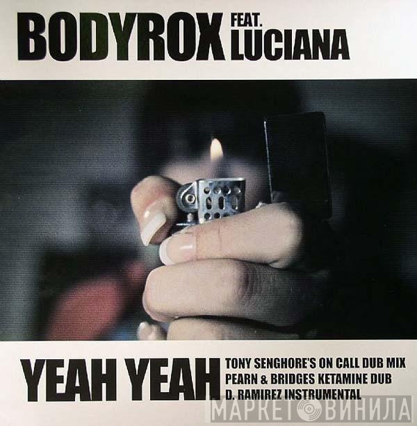 Luciana, Bodyrox - Yeah Yeah