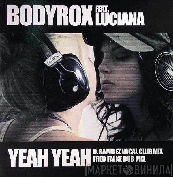 Luciana, Bodyrox - Yeah Yeah