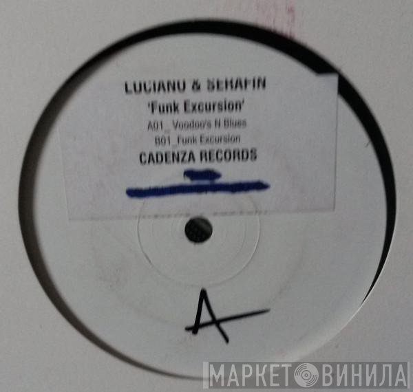 Luciano & Serafin  - Funk Excursion