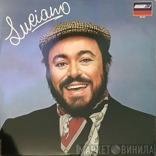 Luciano Pavarotti  - Luciano