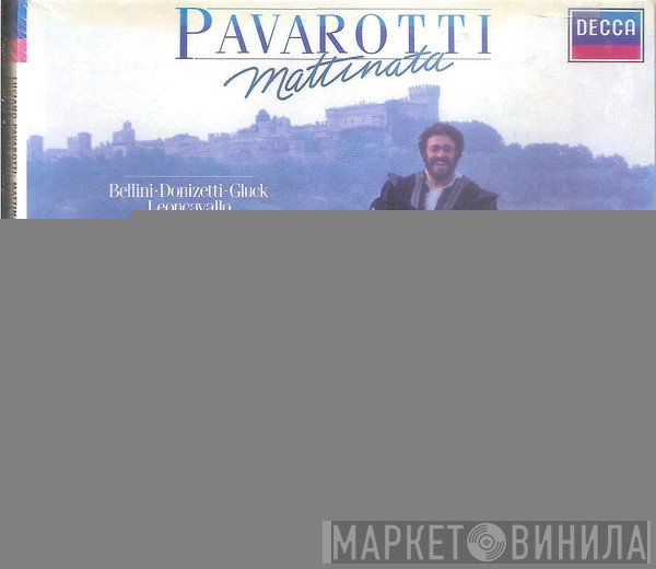 Luciano Pavarotti - Mattinata