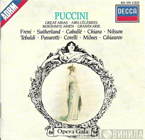 Luciano Pavarotti, Montserrat Caballé, Franco Corelli, Renata Tebaldi, Mirella Freni, Joan Sutherland, Nicolai Ghiaurov, Birgit Nilsson, Sherrill Milnes, Elizabeth Harwood, Maria Chiara - Puccini: Great Arias