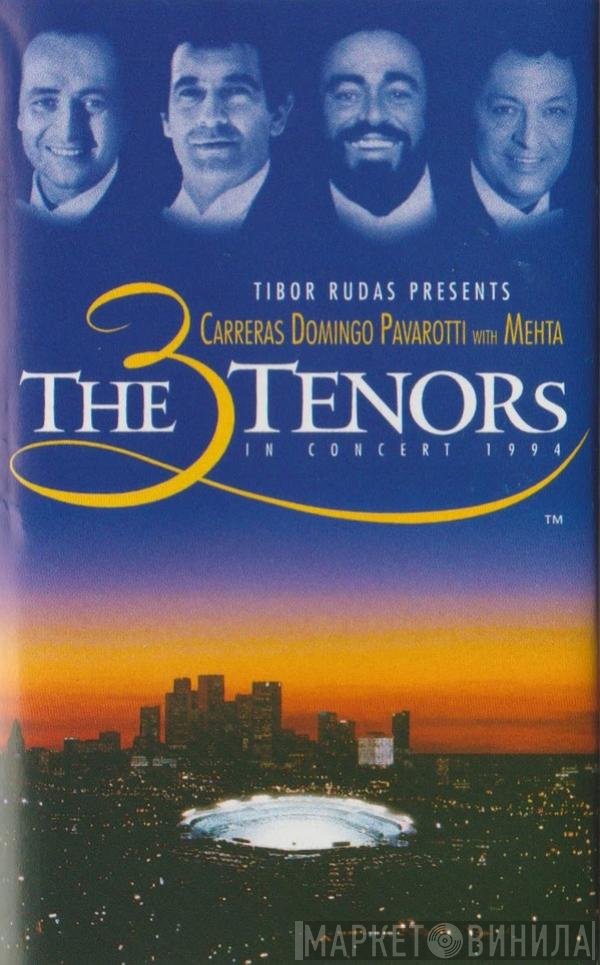 Luciano Pavarotti, Placido Domingo, José Carreras, Zubin Mehta - The 3 Tenors In Concert 1994