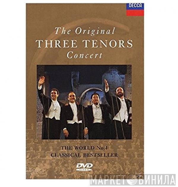 Luciano Pavarotti, Placido Domingo, José Carreras, Zubin Mehta - The Original Three Tenors Concert
