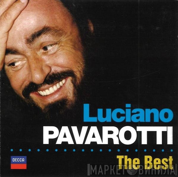 Luciano Pavarotti  - The Best