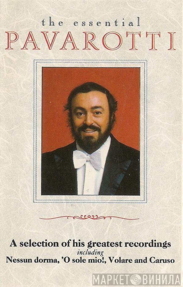 Luciano Pavarotti - The Essential Pavarotti