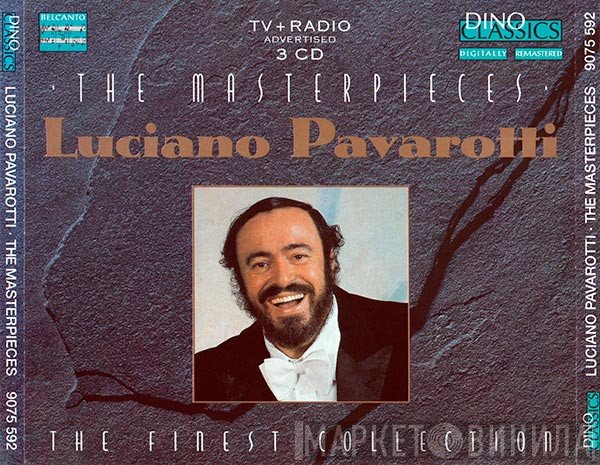 Luciano Pavarotti  - The Masterpieces