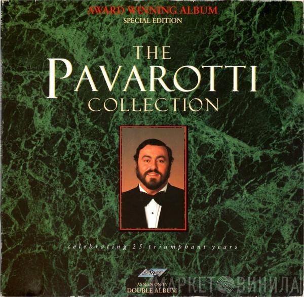 Luciano Pavarotti - The Pavarotti Collection