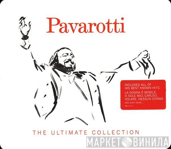 Luciano Pavarotti - The Ultimate Collection