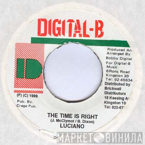 Luciano  - The Time Is Right