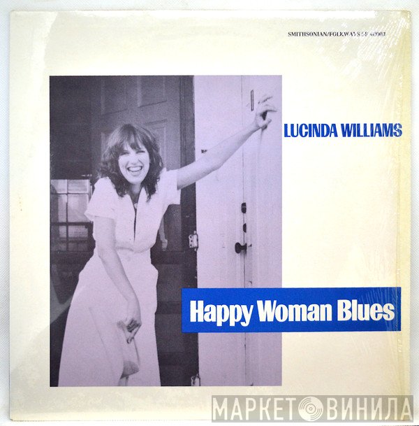 Lucinda Williams - Happy Woman Blues