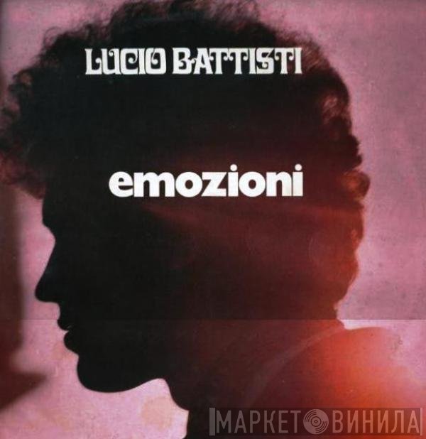 Lucio Battisti  - Emozioni