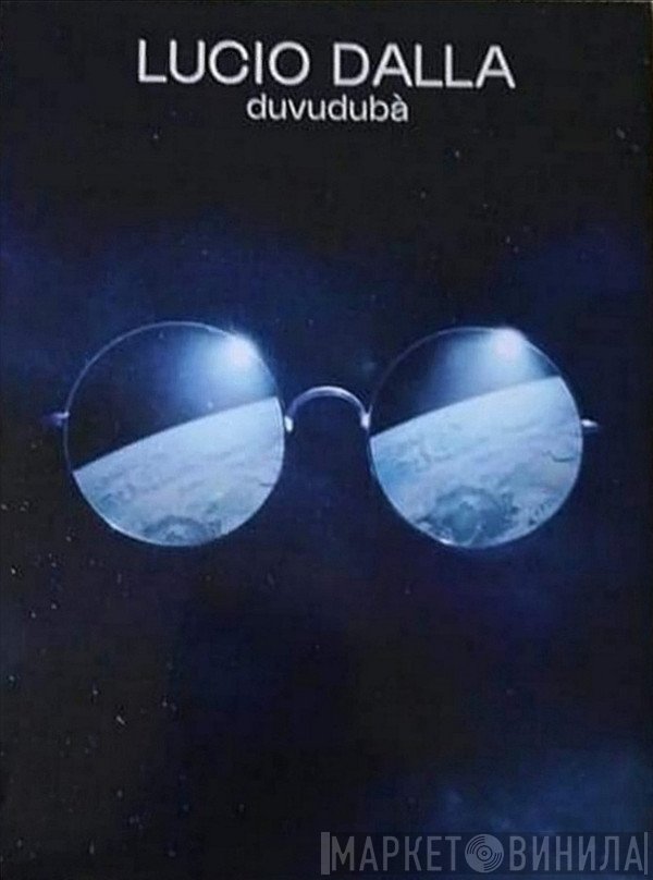 Lucio Dalla  - Duvudubà