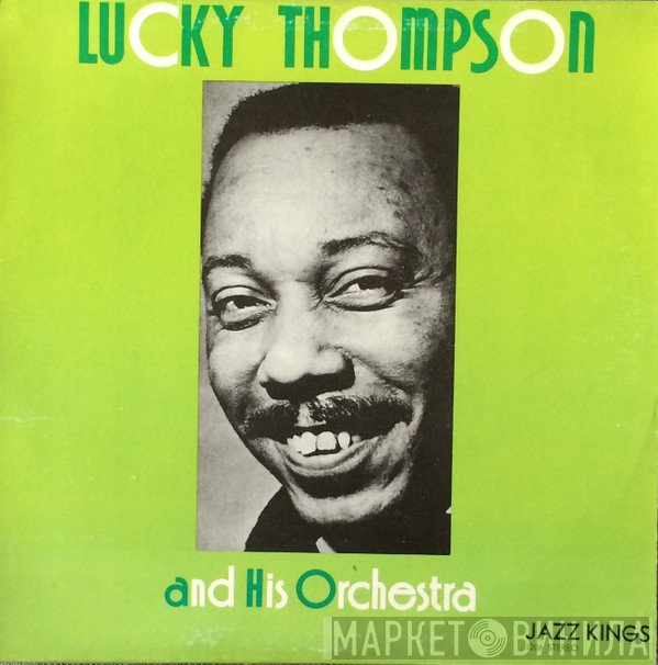 Lucky Thompson & His Orchestra - Lucky Thompson
