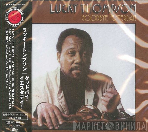 Lucky Thompson  - Goodbye Yesterday!