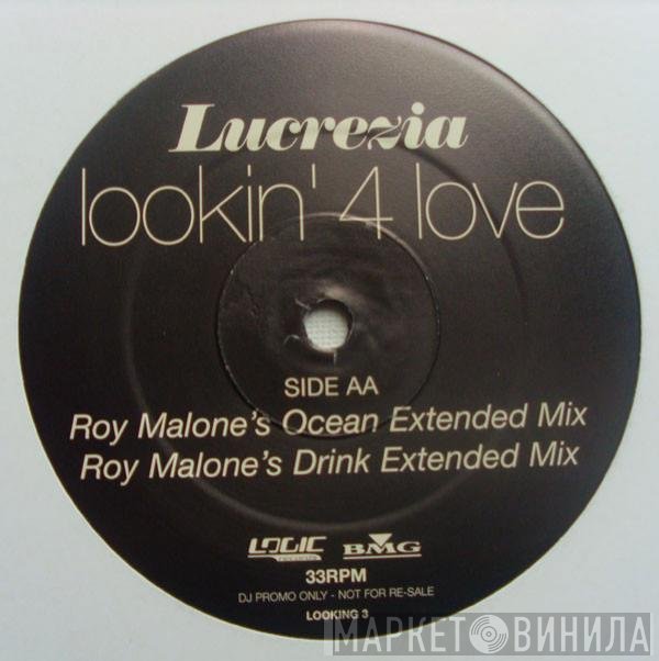 Lucrezia - Lookin' 4 Love