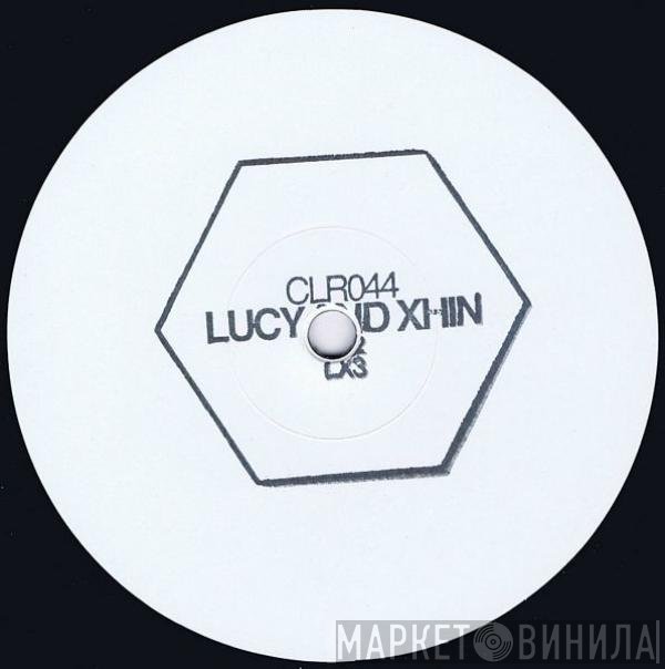 Lucy  And Xhin  - LX2 / LX3