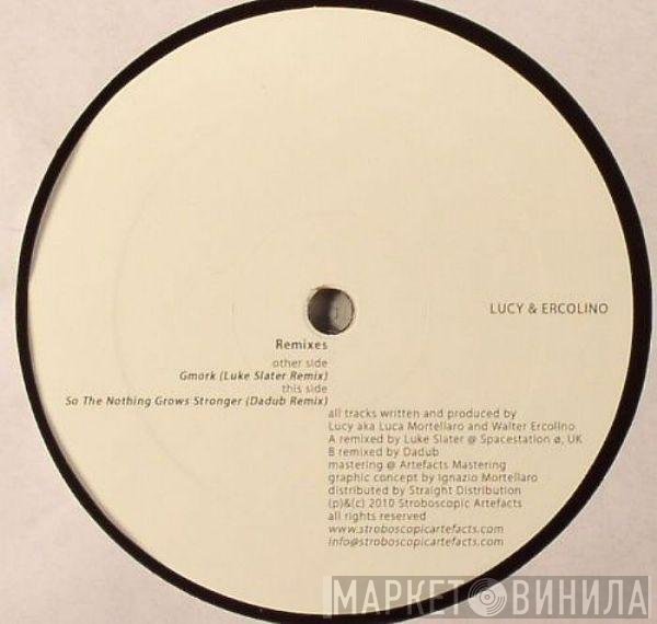 Lucy  & Walter Ercolino  - Remixes