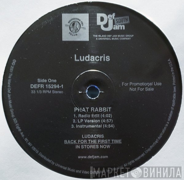 Ludacris  - Phat Rabbit / U Got A Problem?