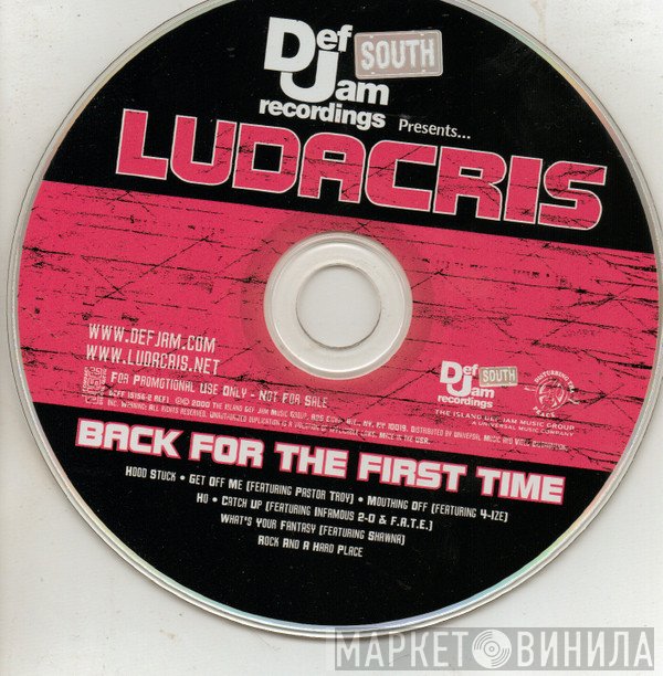 Ludacris  - Back For The First Time