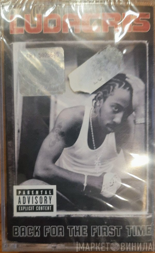 Ludacris  - Back For The First Time