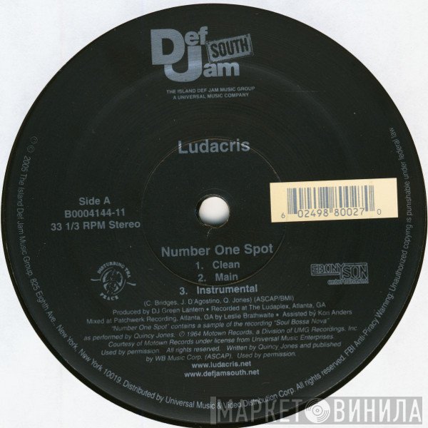 Ludacris - Number One Spot / Who Not Me