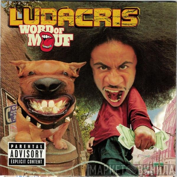 Ludacris  - Word Of Mouf
