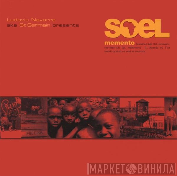 Ludovic Navarre AKA St Germain Presents Soel  - Memento