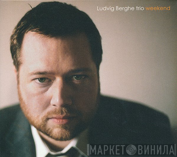 Ludvig Berghe Trio - Weekend